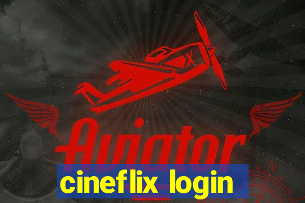 cineflix login